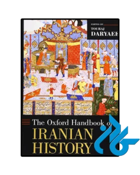 The Oxford Handbook of Iranian History
