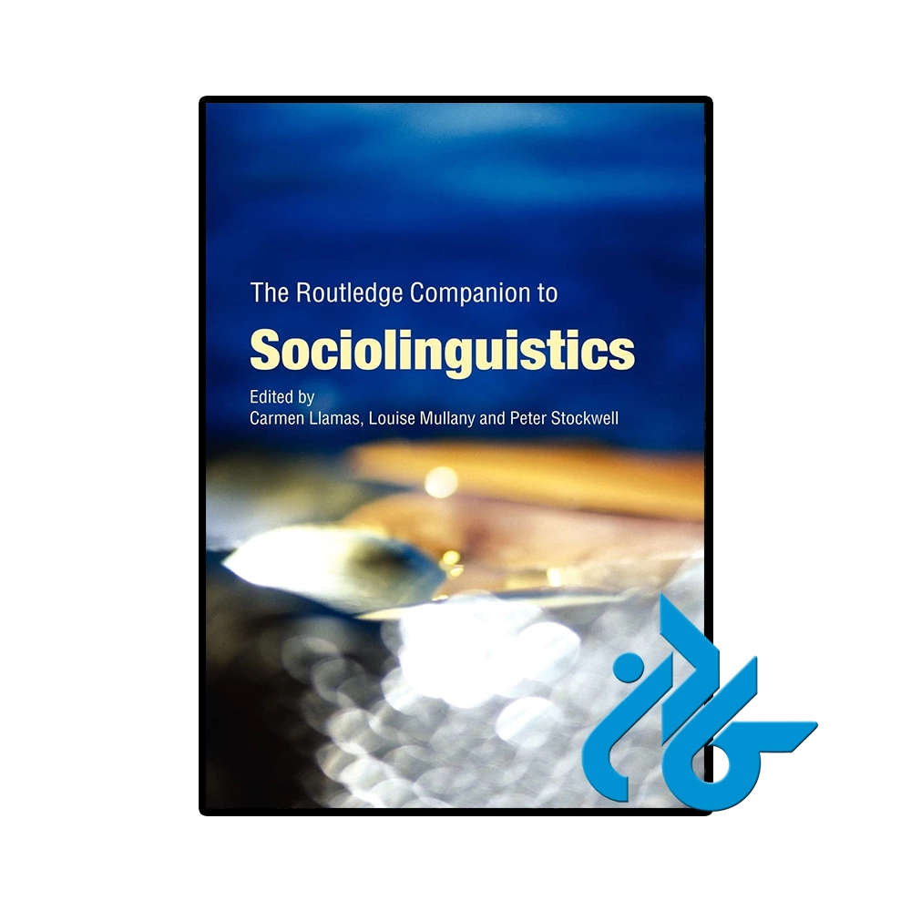 The Routledge Companion to Sociolinguistics