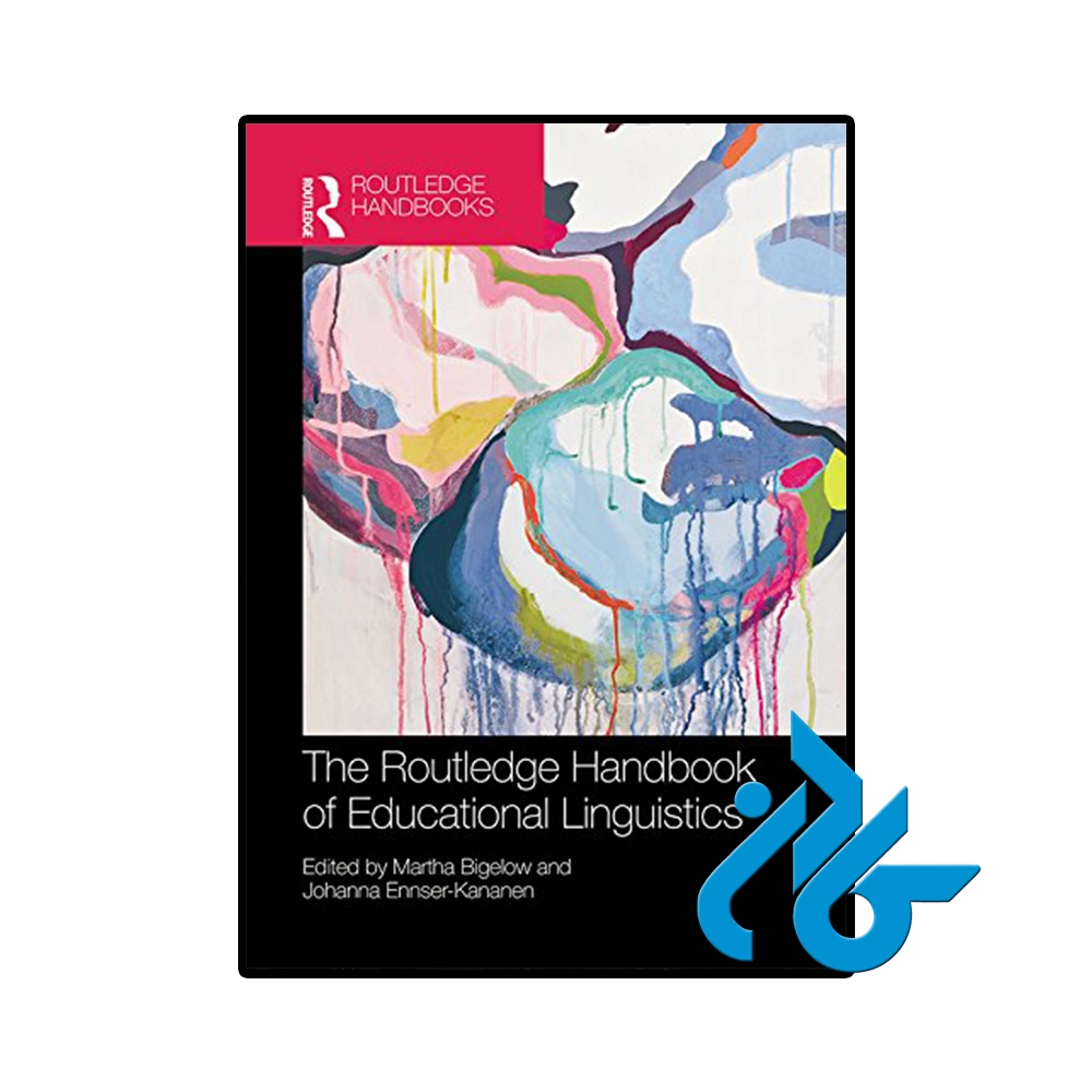 The Routledge Handbook of Educational Linguistics