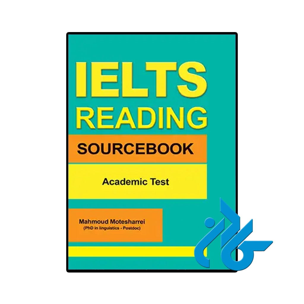 IELTS Reading Source Book Academic Test