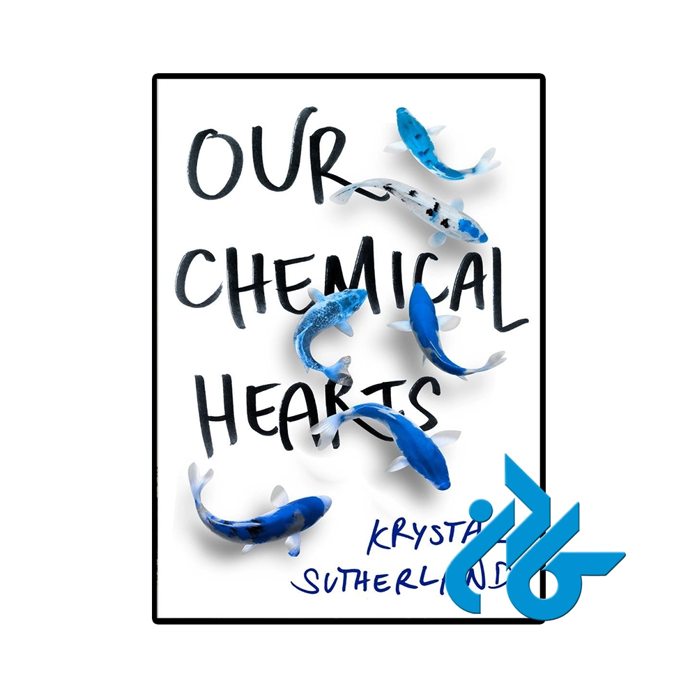 Our Chemical Hearts
