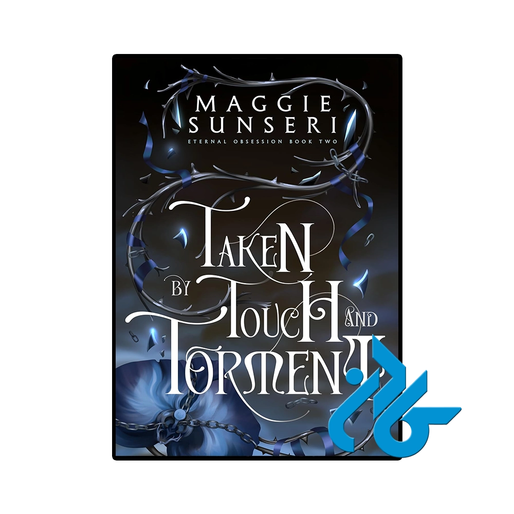 Taken by Touch and Torment