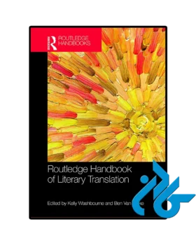 The Routledge Handbook of Literary Translation