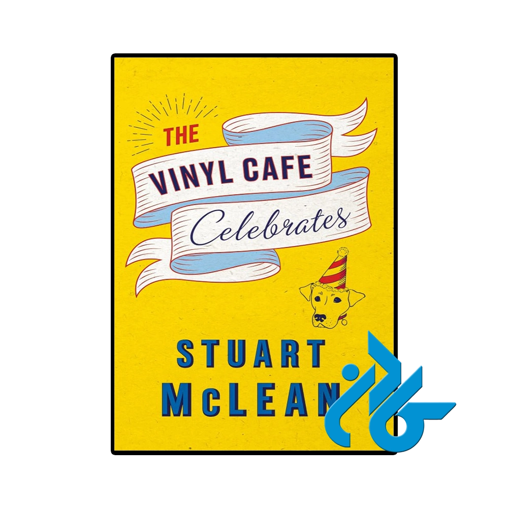 The Vinyl Cafe Celebrates