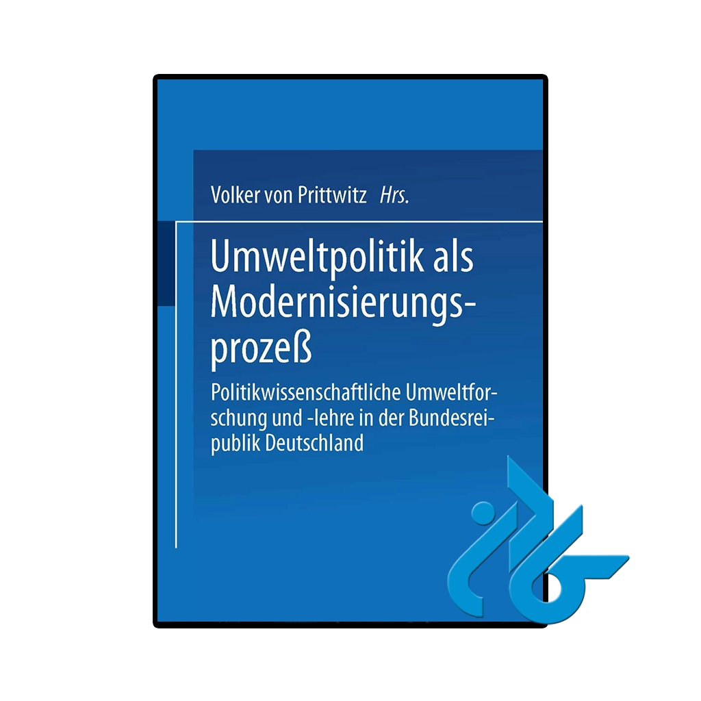 Umweltpolitik als Modernisierungsprozeß