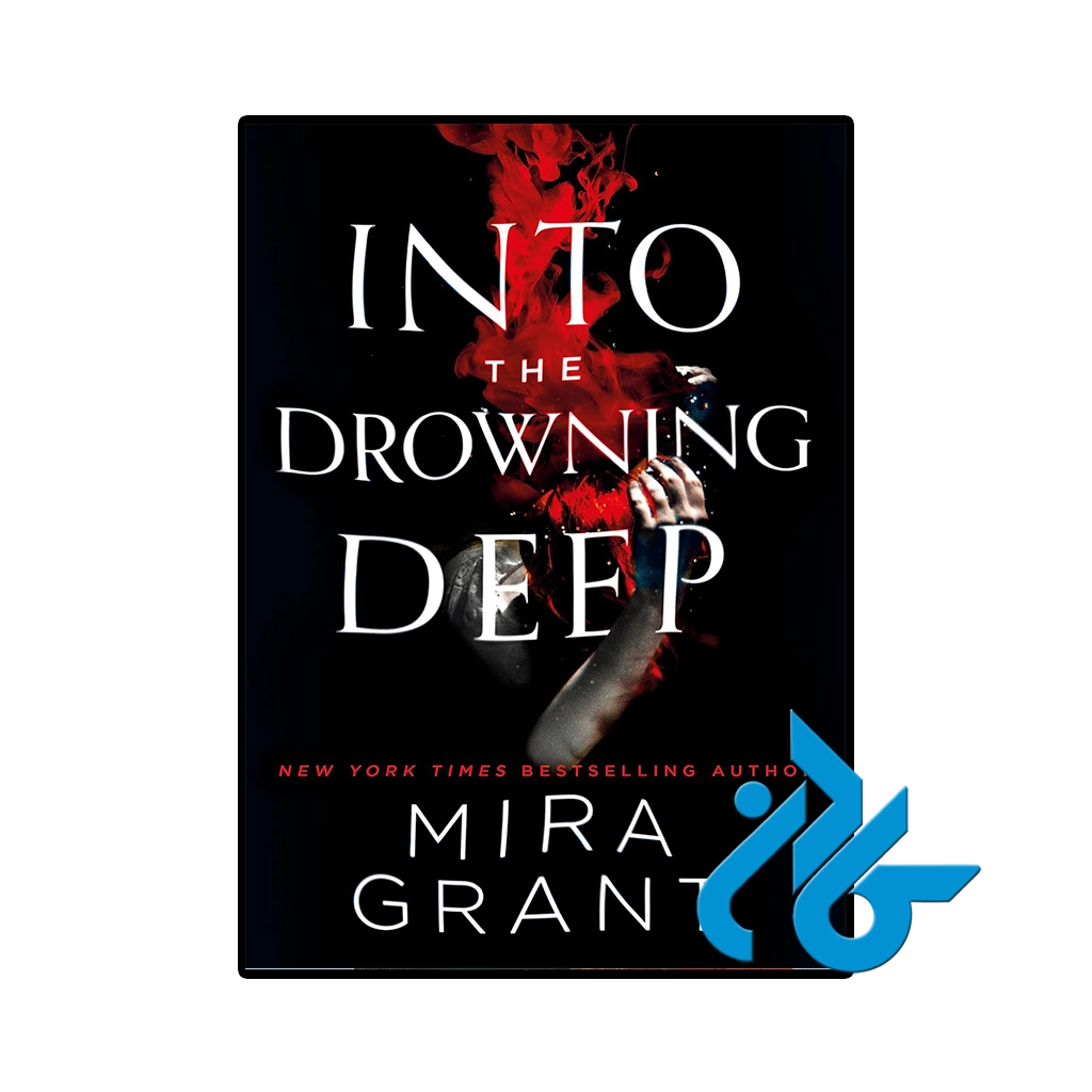 کتاب Into the Drowning Deep