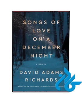 کتاب Songs of Love on a December Night