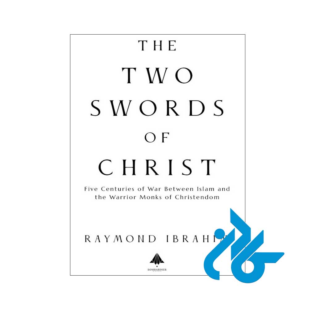 کتاب The Two Swords of Christ