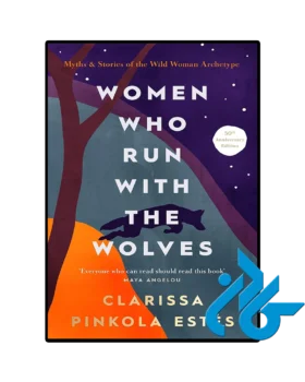 کتاب Women Who Run With The Wolves